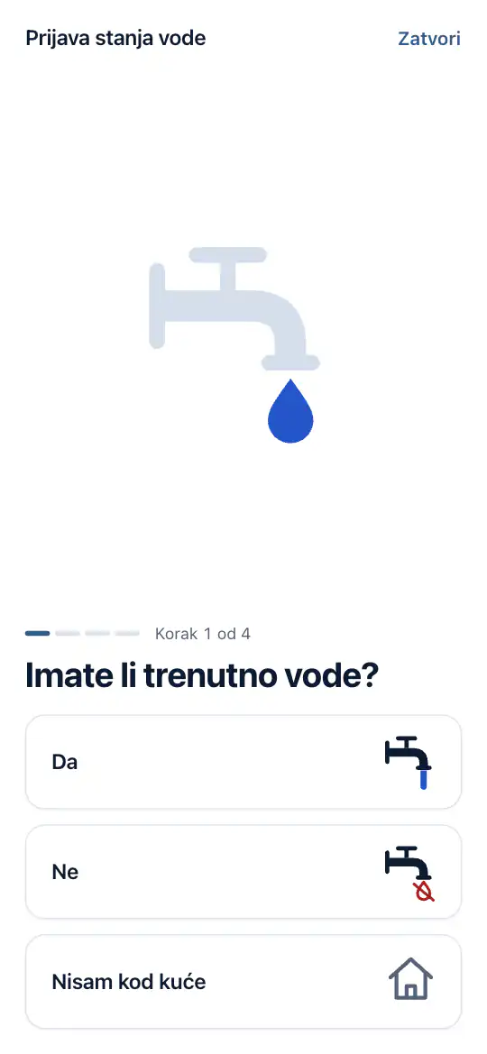 Prvo pitanje: imate li trenutno vode?