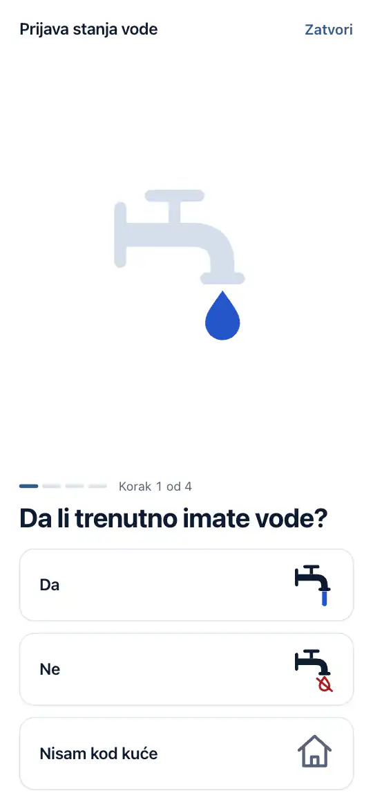 Prvo pitanje: imate li trenutno vode?